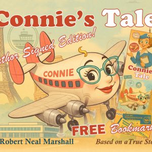 Connie's Tale - Author SIGNED 1st Edition Glossy Hard Cover & BONUS Bookmark